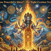 How Powerful is Shiva? The Night Creation Trembled